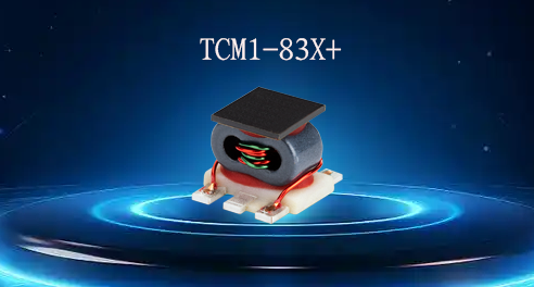 TCM1-83X+现货库存_Minicircuits代理TCM1-83X+-益中天科技